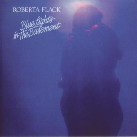 Roberta Flack - Blue Lights In The Basement (1977/1995)