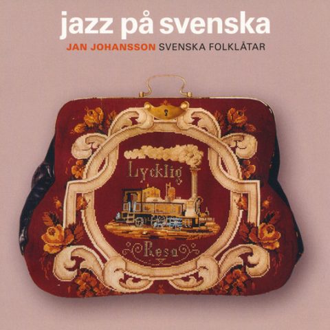 Jan Johansson - Jazz På Svenska (1964/2005)
