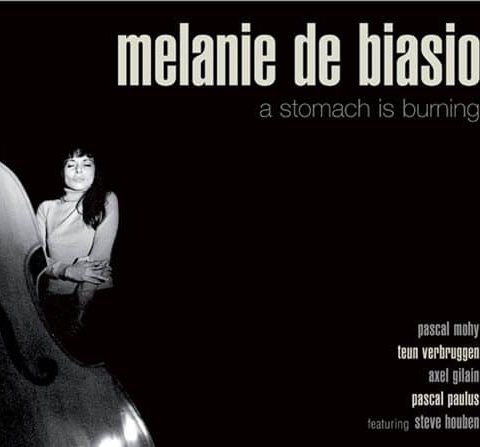 Melanie De Biasio - A Stomach Is Burning (2007)