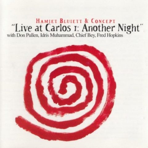 Hamiet Bluiett & Concept - Live At Carlos I: Another Night (1986/1997)