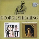 George Shearing - Deep Velvet / Old Gold And Ivory [2 in 1] (2005)