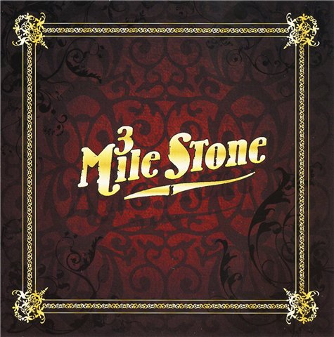 3 Mile Stone - 3 Mile Stone (2009)