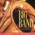 BBC Big Band Orchestra - Golden Big Band Favorites (2004)