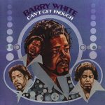 Barry White - Can't Get Enough (1974/1996)
