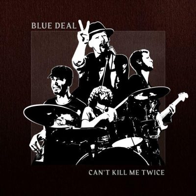 Blue Deal - Can't Kill Me Twice (2023)