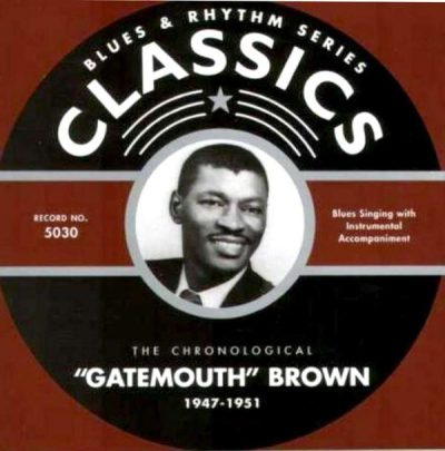 Clarence Gatemouth Brown - 1947-1951 (2002)