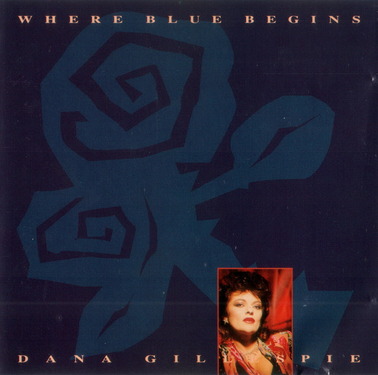 Dana Gillespie - Where Blues Begins (1991)