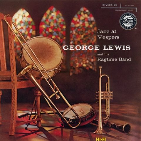 George Lewis and His Ragtime Band - Jazz At Vespers (1954/1992)