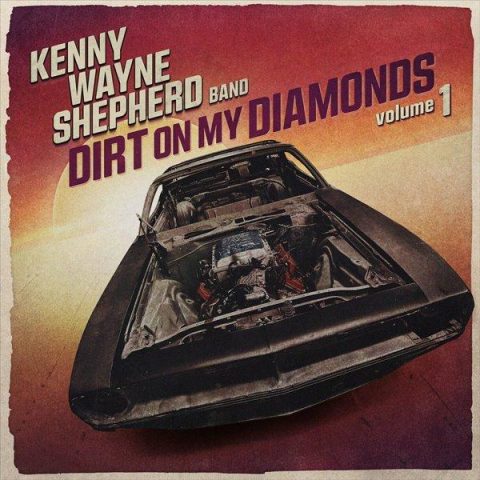 Kenny Wayne Shepherd Band - Dirt On My Diamonds, Vol. 1 (2023)