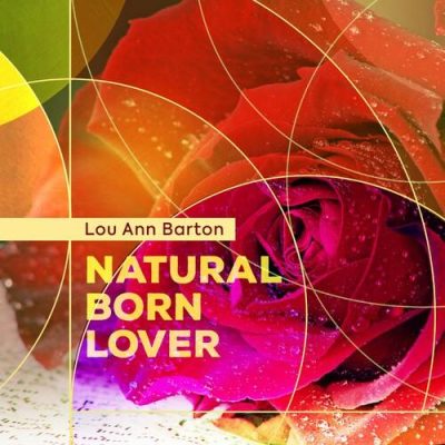 Lou Ann Barton - Natural Born Lover (2023)