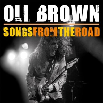 Oli Brown - Songs from the Road (2013)