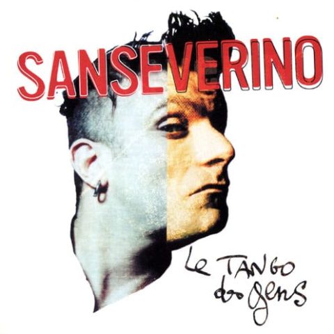 Sanseverino - Le Tango des Gens (2001)