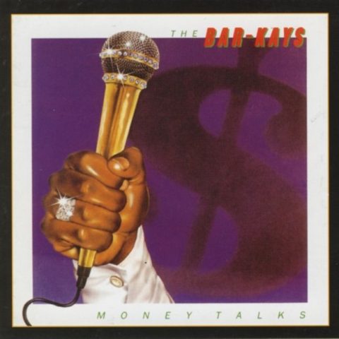 The Bar-Kays - Money Talks (1978)