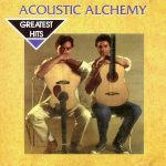 Acoustic Alchemy - Greatest Hits (1994)