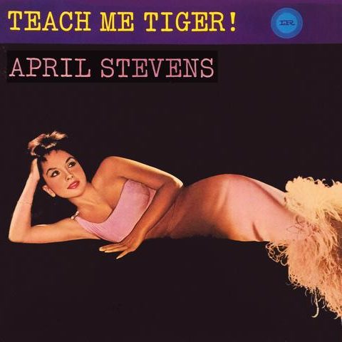 April Stevens - Teach Me Tiger! (1960/2016)