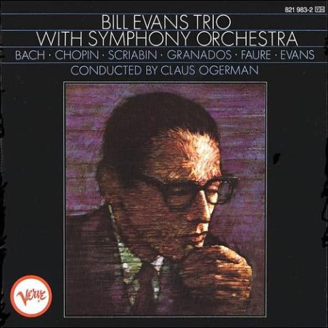 Bill Evans - Bill Evans Trio with Symphony Orchestra (1965/1989)