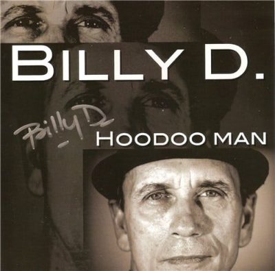 Billy D. - Hoodoo Man (2014)