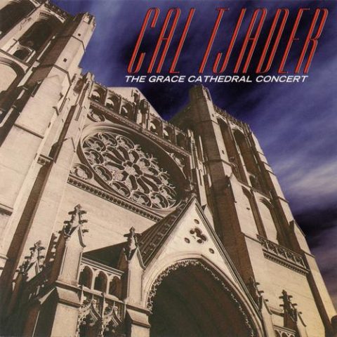 Cal Tjader - The Grace Cathedral Concert (1976/1997)