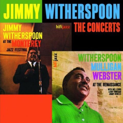 Jimmy Witherspoon - The Concerts (1959/2002)