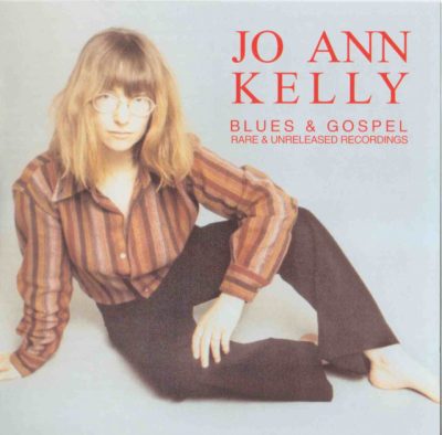 Jo-Ann Kelly - Blues & Gospel - Rare & Unreleased Recordings (2004)
