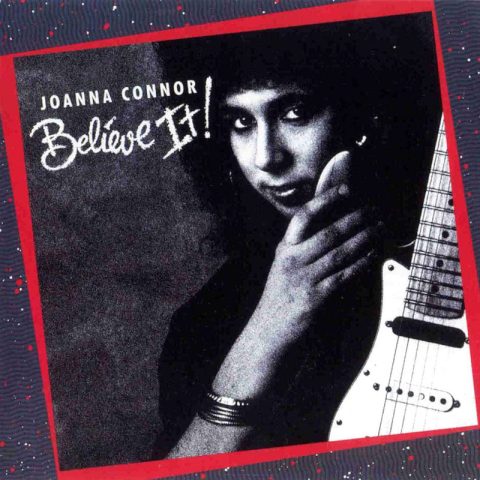 Joanna Connor - Believe It! (1989)