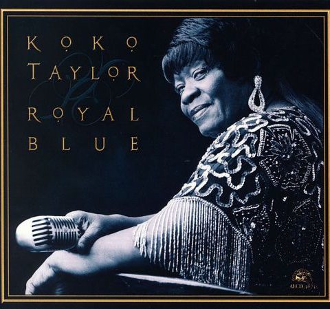 Koko Taylor - Royal Blue (2000)