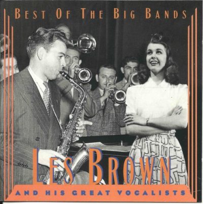 Les Brown And His Great Vocalists - Best Of The Big Bands (1995)