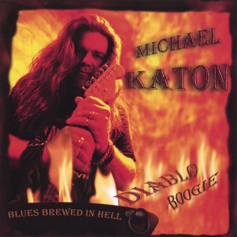 Michael Katon - Diablo Boogie (Blues Brewed In Hell!) (2006)