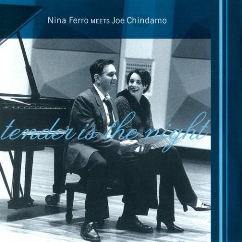 Nina Ferro & Joe Chindamo - Tender Is the Night (2001)