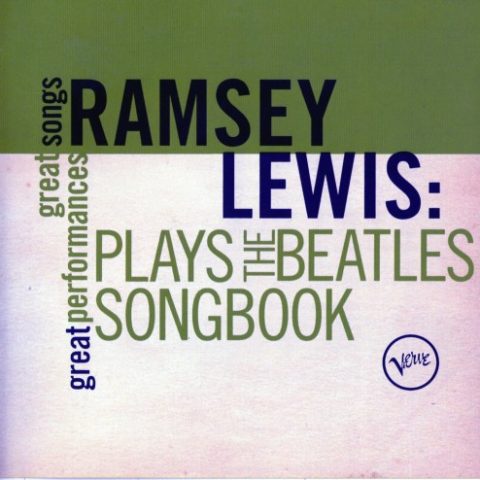 Ramsey Lewis - Plays The Beatles Songbook (2010)