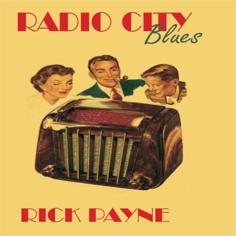 Rick Payne - Radio City Blues (2024)