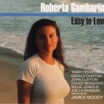 Roberta Gambarini - Easy to Love (2006)