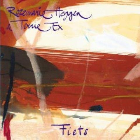 Rozemarie Heggen & Terrie Ex - Fiets (2002)