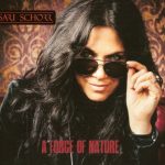 Sari Schorr - A Force Of Nature (2016)