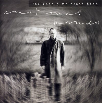 The Robbie McIntosh Band - Emotional Bends (2000)