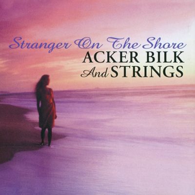 Acker Bilk And Strings - Stranger On The Shore (1999)