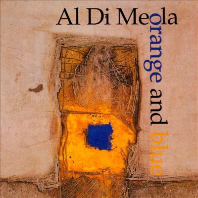 Al Di Meola - Orange and Blue (1994)