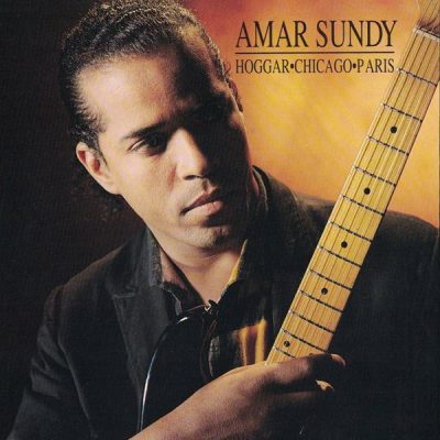 Amar Sundy - Hoggar Chicago Paris (1990)