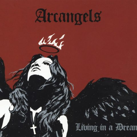 Arc Angels - Living in a Dream (2009)