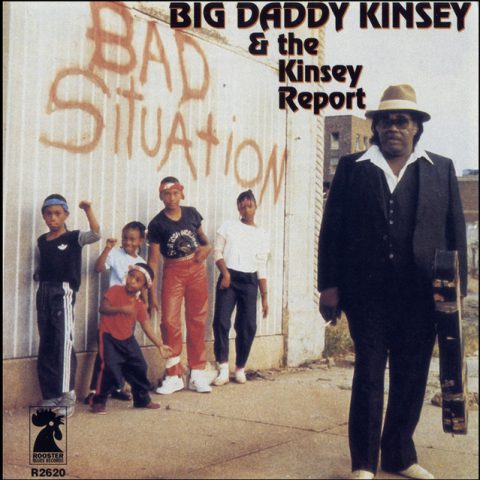 Big Daddy Kinsey & The Kinsey Report - Bad Situation (1997)