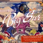 Bill Frisell - Big Sur (2013)