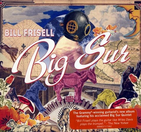 Bill Frisell - Big Sur (2013)