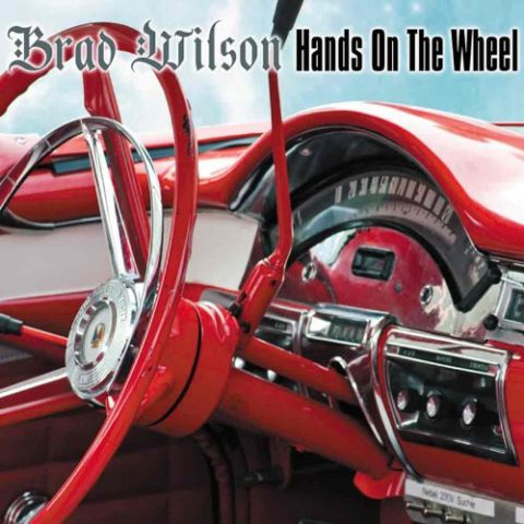 Brad Wilson - Hands On The Wheel (2013)