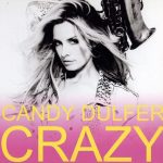 Candy Dulfer - Crazy (2011)