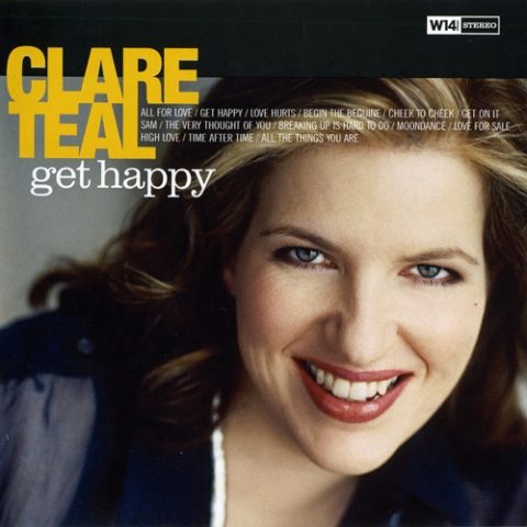 Clare Teal - Get Happy (2008)