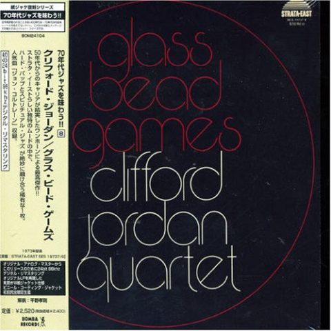 Clifford Jordan Quartet - Glass Bead Games (1973/2006)