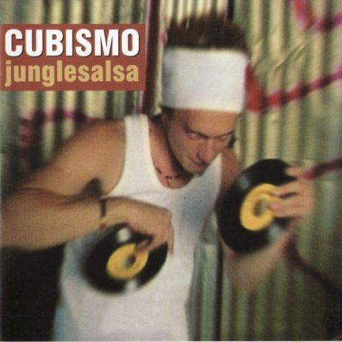Cubismo - Junglesalsa (2005)