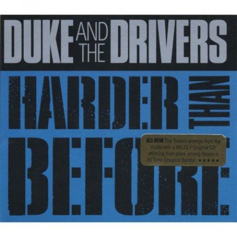 Duke And The Drivers - Harder Than Before (2006)