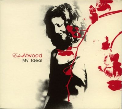 Eden Atwood - My Ideal (2000)