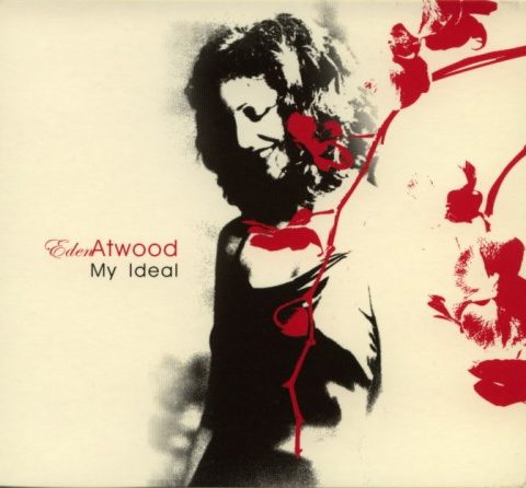 Eden Atwood - My Ideal (2000)